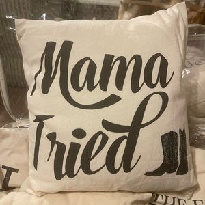 *NEW* Handmade in TN “Mama Tried” 17” Pillow Cover ❤️